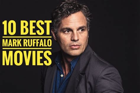 marc ruffalo|Best Mark Ruffalo Movies and Performances, Ranked .